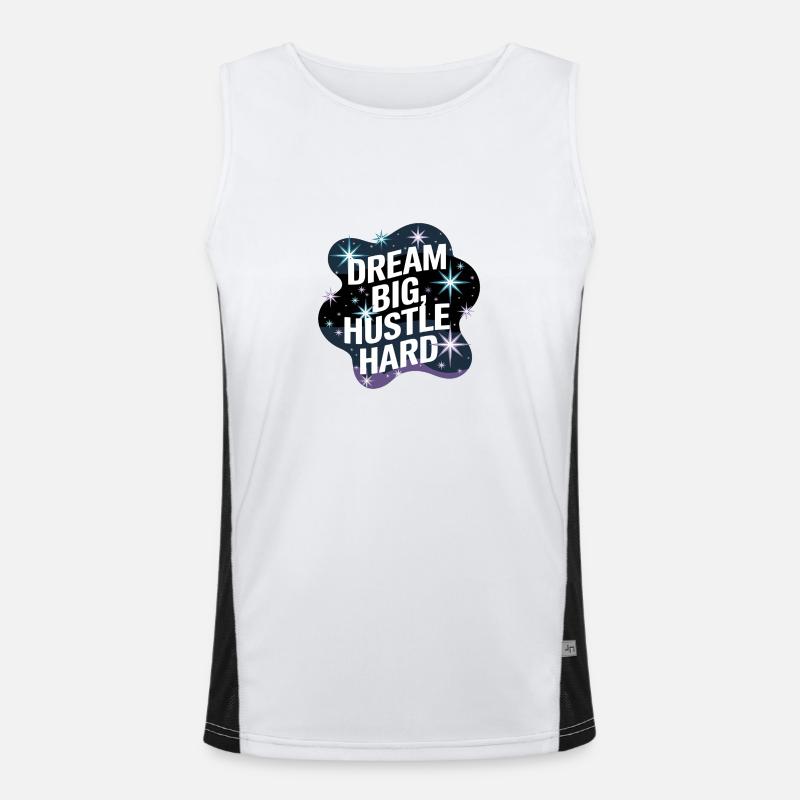 Dream Big, Hustle Hard – Nachthimmel Funktionelles Kontrast-Tank Top für Männer 