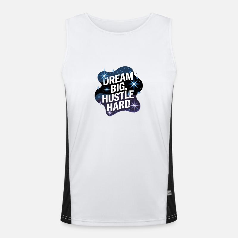 Dream Big, Hustle Hard – Nachthimmel Funktionelles Kontrast-Tank Top für Männer 