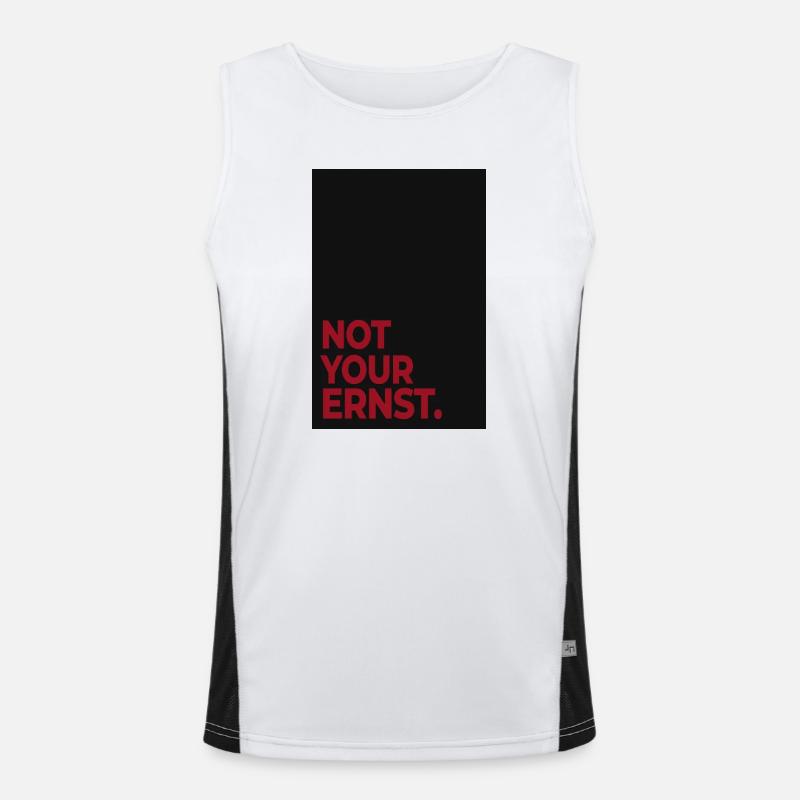 Not Your Ernst – Dark Red Statement Poster Men's Functional Contrast Tank Top 