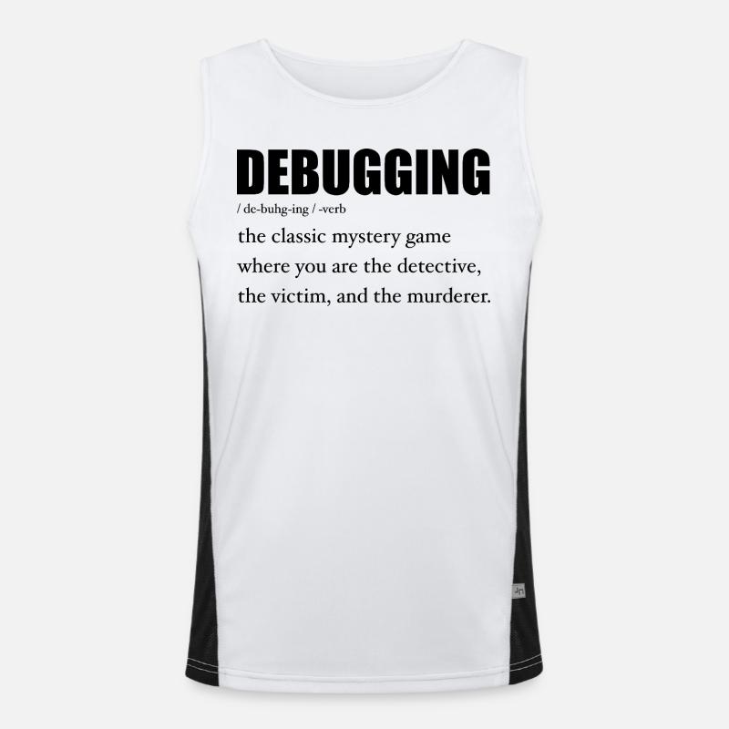 Programmierer Debugging Definition Lustig IT-Entwickler Funktionelles Kontrast-Tank Top für Männer 