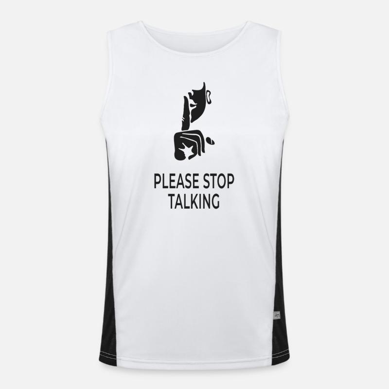 Please Stop Talking  Funktionelles Kontrast-Tank Top für Männer 