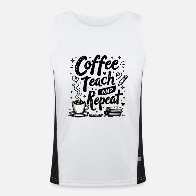 CoffeeTeach Repeat – Teacher Educator Education Men's Functional Contrast Tank Top 