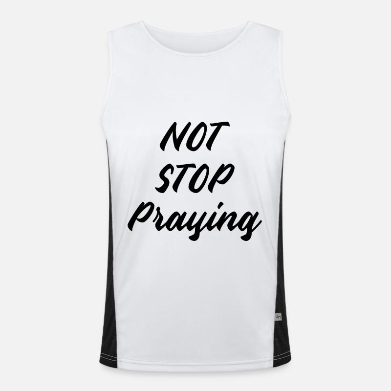 Not Stop praying not Stop to Pray Men's Functional Contrast Tank Top 