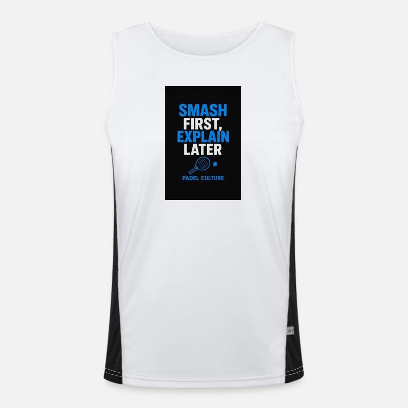 Smash First Explain Later Padel Kultur Funktionelles Kontrast-Tank Top für Männer 