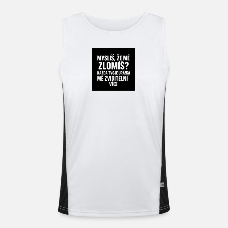 Glaubst du, du brichst mich?  Funktionelles Kontrast-Tank Top für Männer 