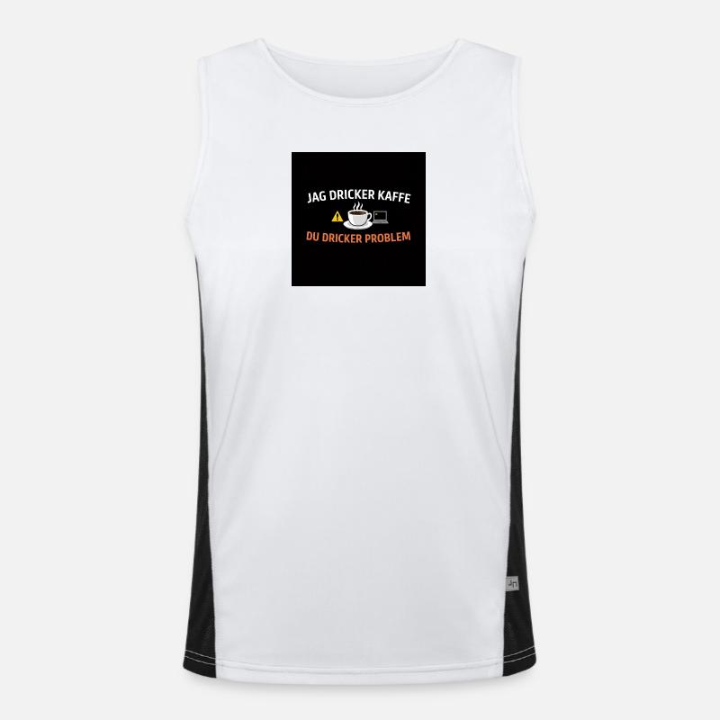 I drink coffee, you drink problems - Men's Functional Contrast Tank Top  - white/black