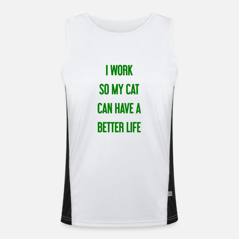 Für ein besseres Katzenleben arbeite ich! Funktionelles Kontrast-Tank Top für Männer 