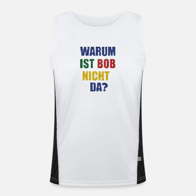 WHY IS BOB NOT THERE? - Men's Functional Contrast Tank Top  - white/black