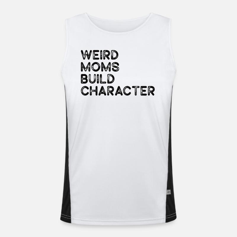 Weird Moms Build Character Funktionelles Kontrast-Tank Top für Männer 