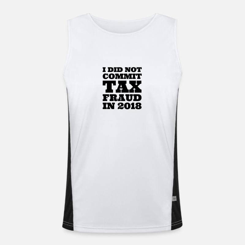 I did not commit tax fraud Men's Functional Contrast Tank Top 
