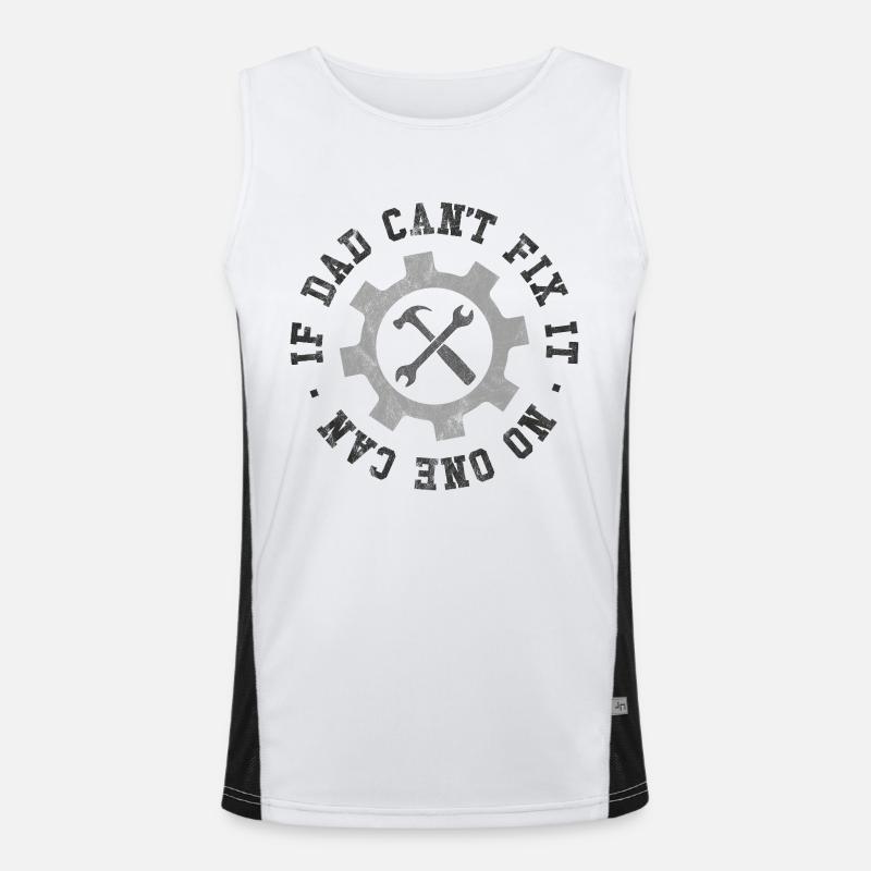 If Dad Can't Fix It No One Can Men's Functional Contrast Tank Top 