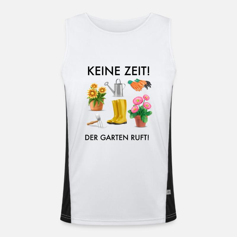 No Time The Garden Is Calling Funny Saying Gift Men's Functional Contrast Tank Top 