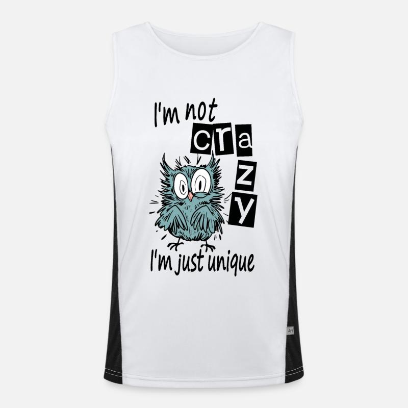Ich bin nicht verrückt, ich bin nur einzigartig Funktionelles Kontrast-Tank Top für Männer 