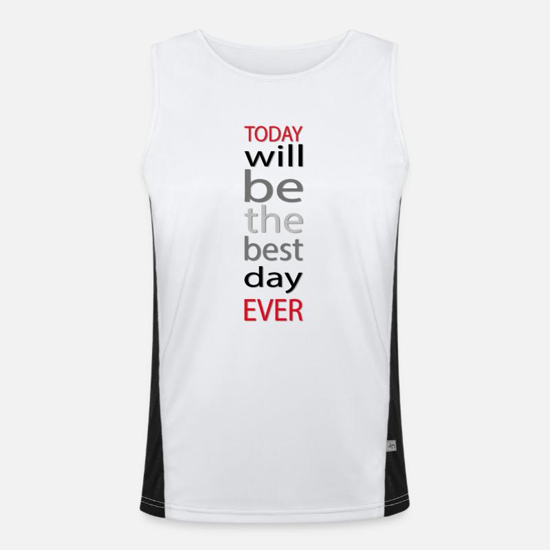 Heute wird der beste Tag aller Zeiten Funktionelles Kontrast-Tank Top für Männer 