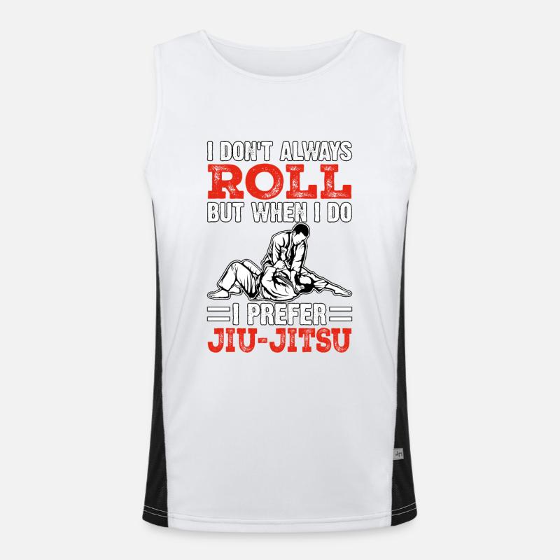 I don't always roll but when I do I prefer BJJ Funktionelles Kontrast-Tank Top für Männer 