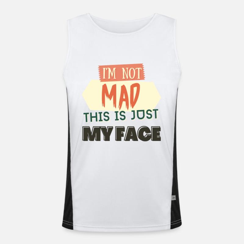 Quirky Phrase I'm Not Mad This Is Just My Face Men's Functional Contrast Tank Top 