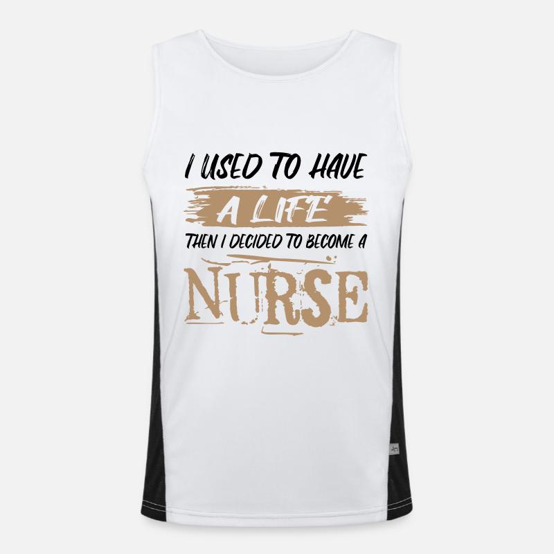 Leben einer Krankenschwester. Sarkastischer Spruch Funktionelles Kontrast-Tank Top für Männer 