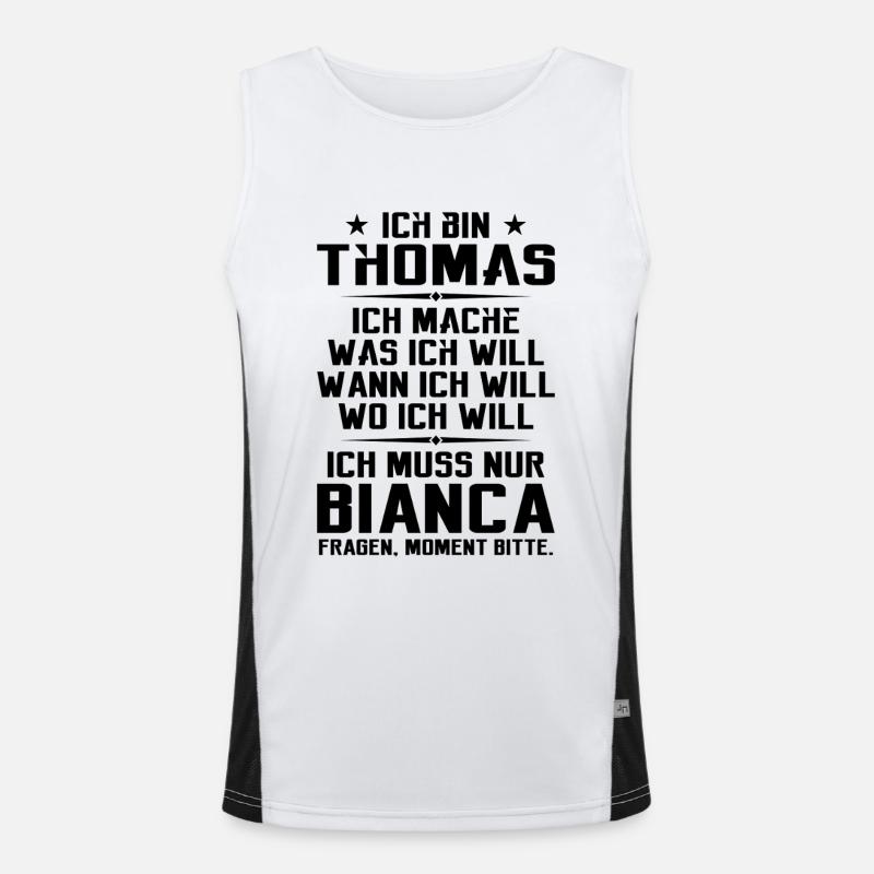 Ich bin Thomas und mache was ich will | Sarkasmus Funktionelles Kontrast-Tank Top für Männer 