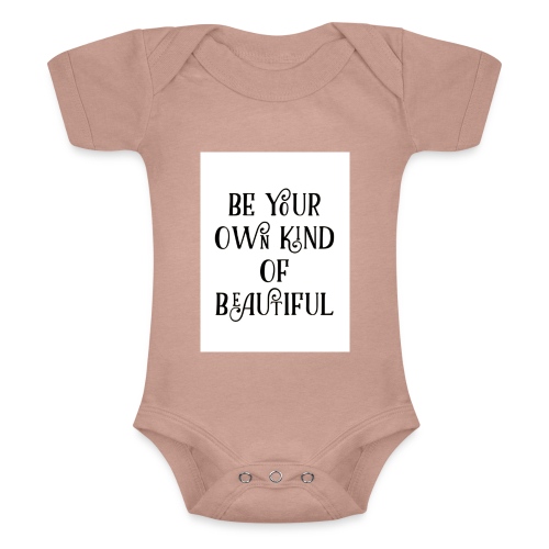 Be your own kind of beautiful - Baby Tri-Blend Short Sleeve Bodysuit 