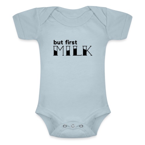 Babybody: but first milk by Clarissa Schwarz - Baby Tri-Blend-Kurzarm-Body