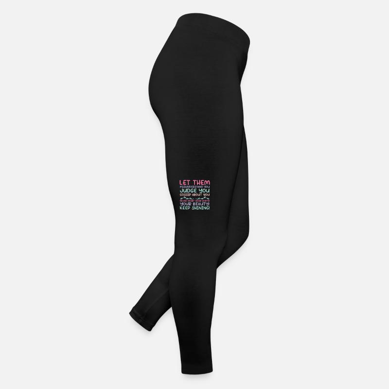 Lass sie dich missverstehen, du verurteilst, über die du lästerst. Frauen Jersey Leggings