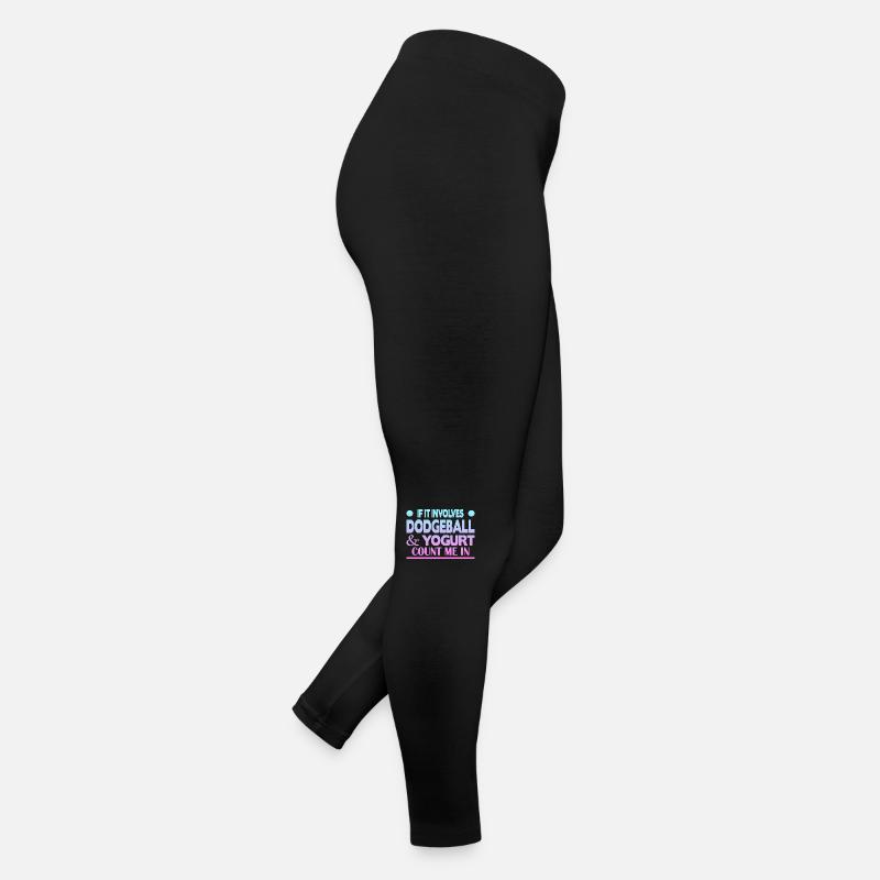 S’il s’agit de Dodgeball & Yogurt, comptez-moi dans Legging en jersey Femme