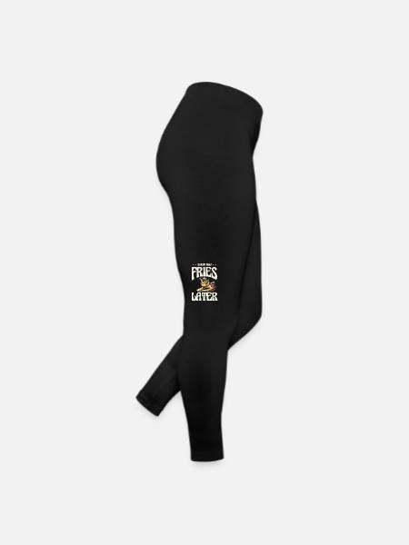 Now sweat French fries later, fitness humor - Women’s Jersey Leggings - black - Right
