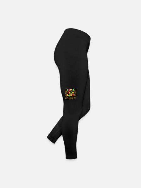 Let's Taco Bout Graduation Graduation Ceremony - Women’s Jersey Leggings - black - Right