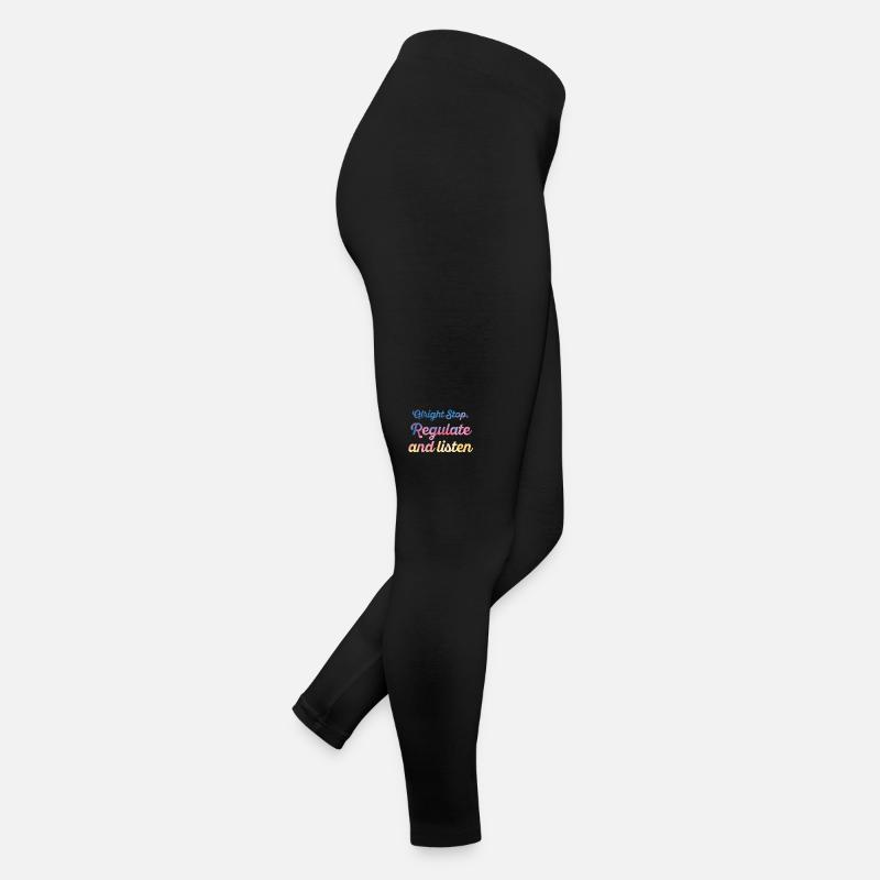 Arrêtez de réguler et d’écouter Enseignant Legging en jersey Femme
