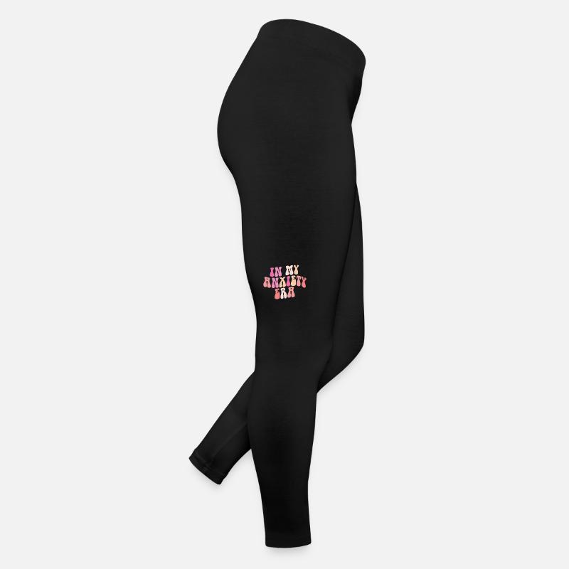 In My Anxiety Era Funny Rethinking Women’s Jersey Leggings