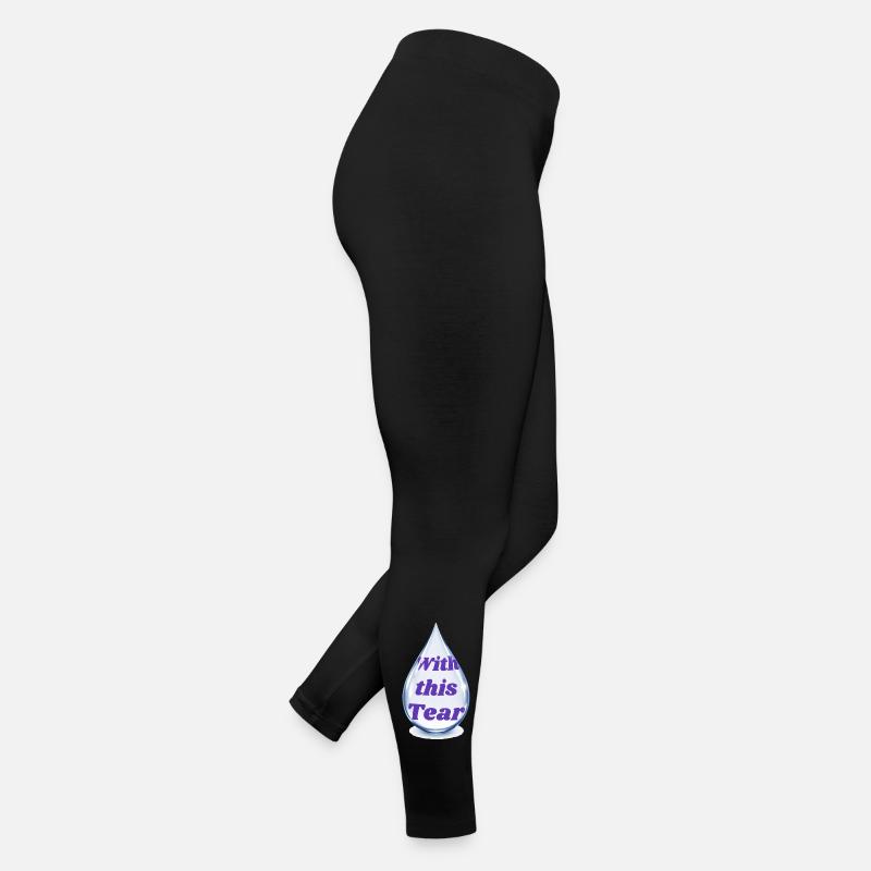 Druppeltekst: With this Tear Women’s Jersey Leggings