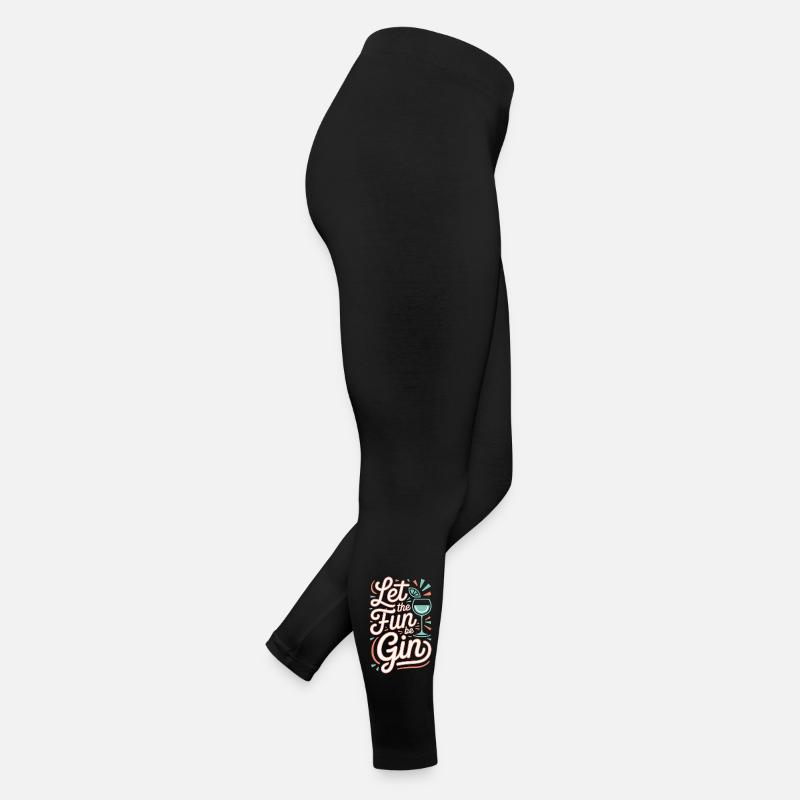 Gin Let The Fun Be Gin & Tonic Lover Party Gin Women’s Jersey Leggings