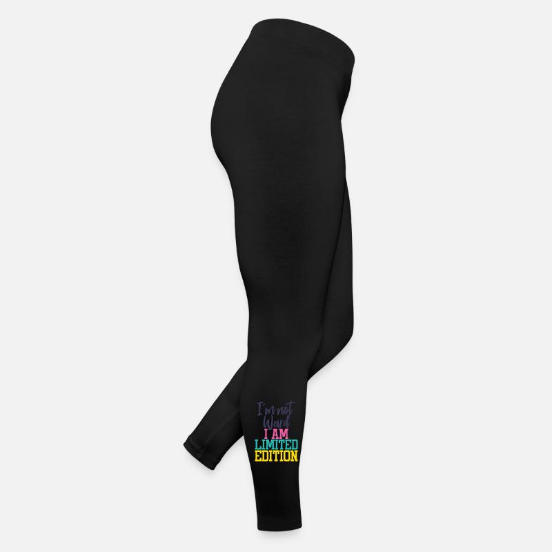 Je ne suis pas bizarre, je suis en édition limitée Legging en jersey Femme