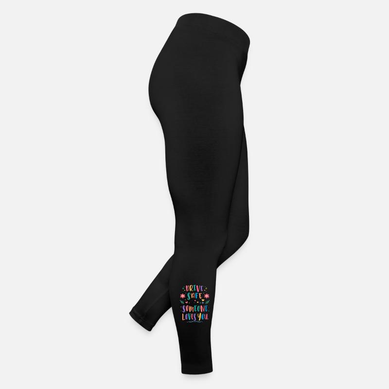 Conduis prudemment, quelqu’un t’aime Legging en jersey Femme