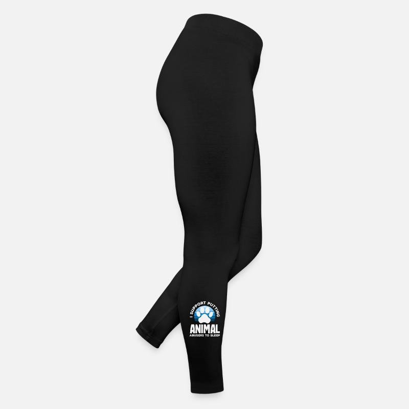 I support the euthanasia of animal abusers Women’s Jersey Leggings