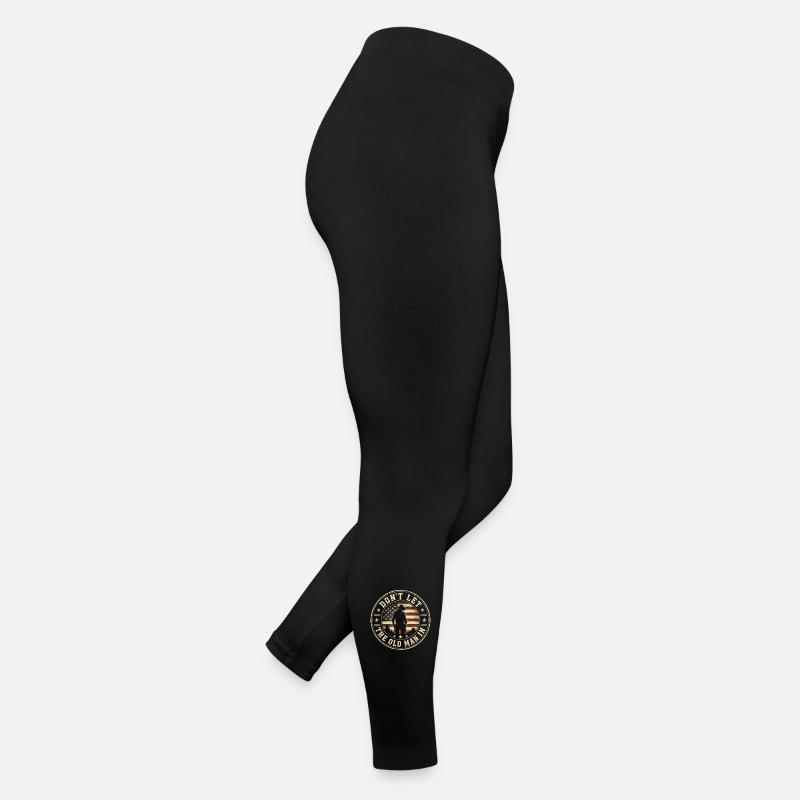 Lass den Alten Mann nicht los Frauen Jersey Leggings