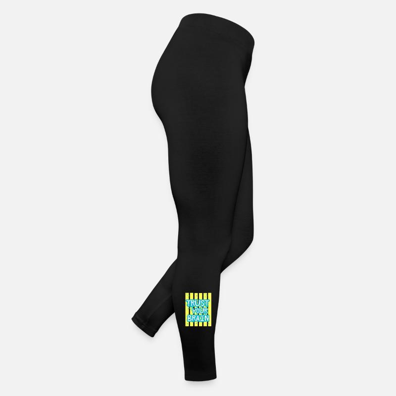 Trust Your Brain - Women’s Jersey Leggings - black