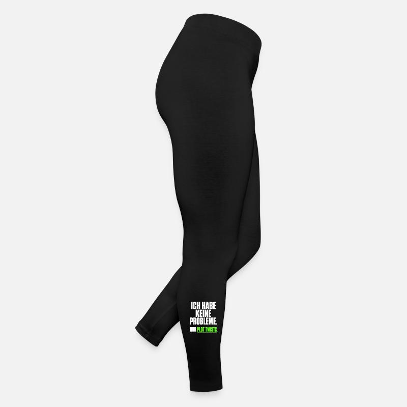 Ich habe keine Probleme Plot Twists Frauen Jersey Leggings