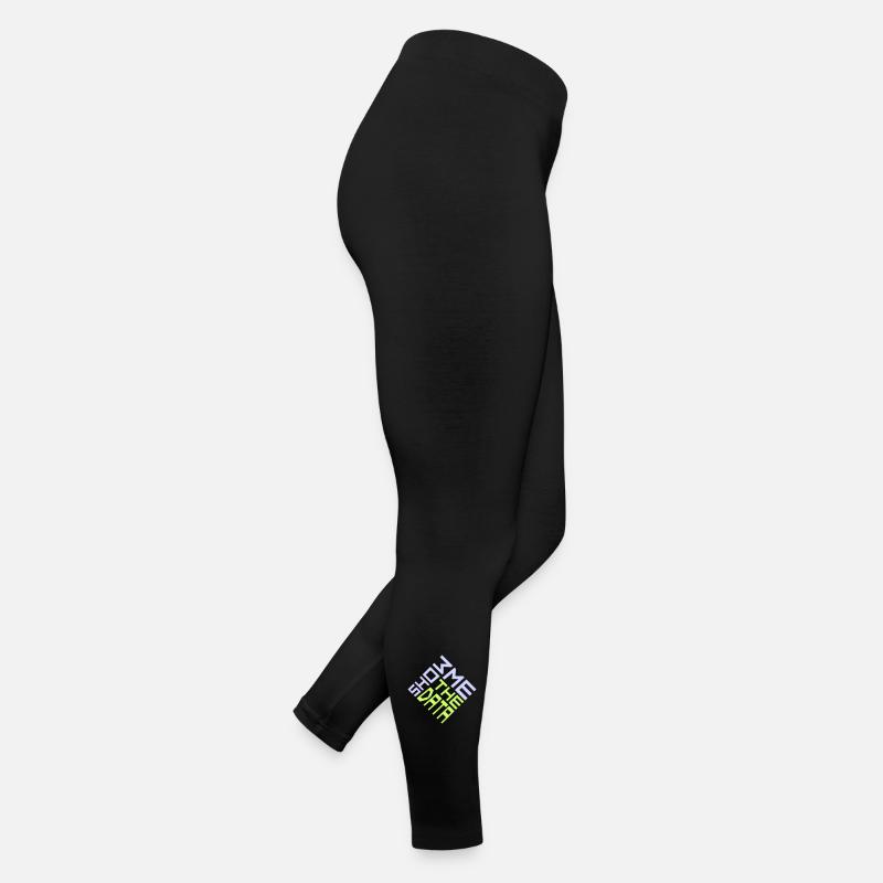 Show Me The Data Lustig Nerd Analyst Sarkastisch Frauen Jersey Leggings
