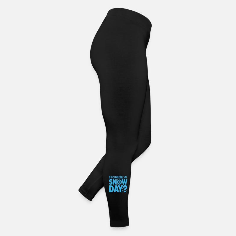 Qui a dit neige ? Conception de jour de neige Legging en jersey Femme