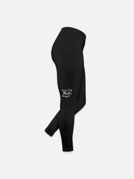 Ich werde Mutter Ich darf Das - Frauen Jersey Leggings - Schwarz - Rechts