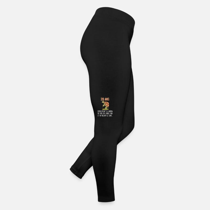 39 ans tortue anniversaire doucement vite ralenti Legging en jersey Femme