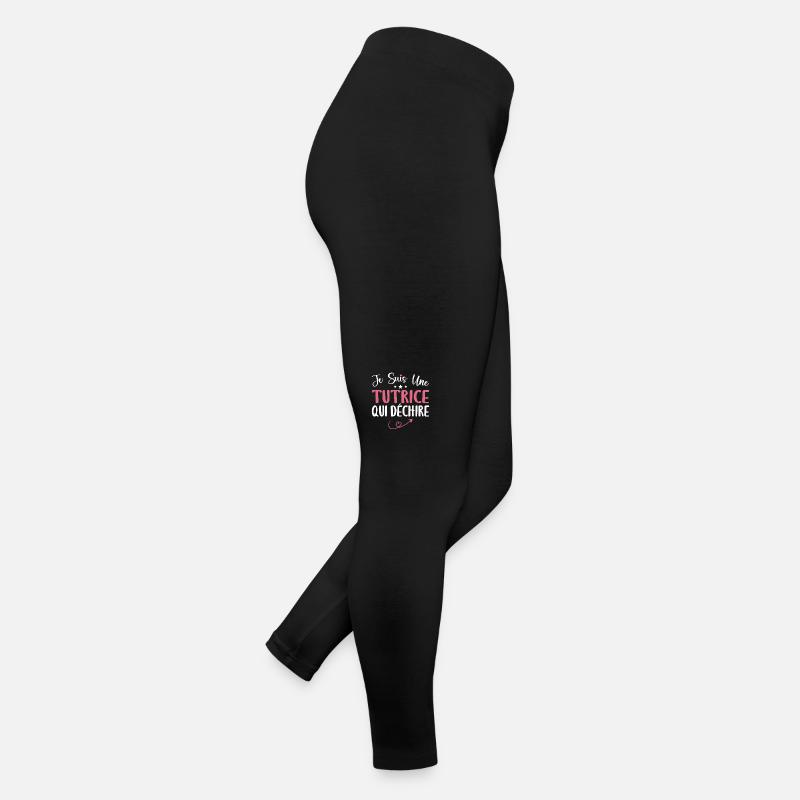 Je Suis Une Tutrice Qui Déchire Legging en jersey Femme