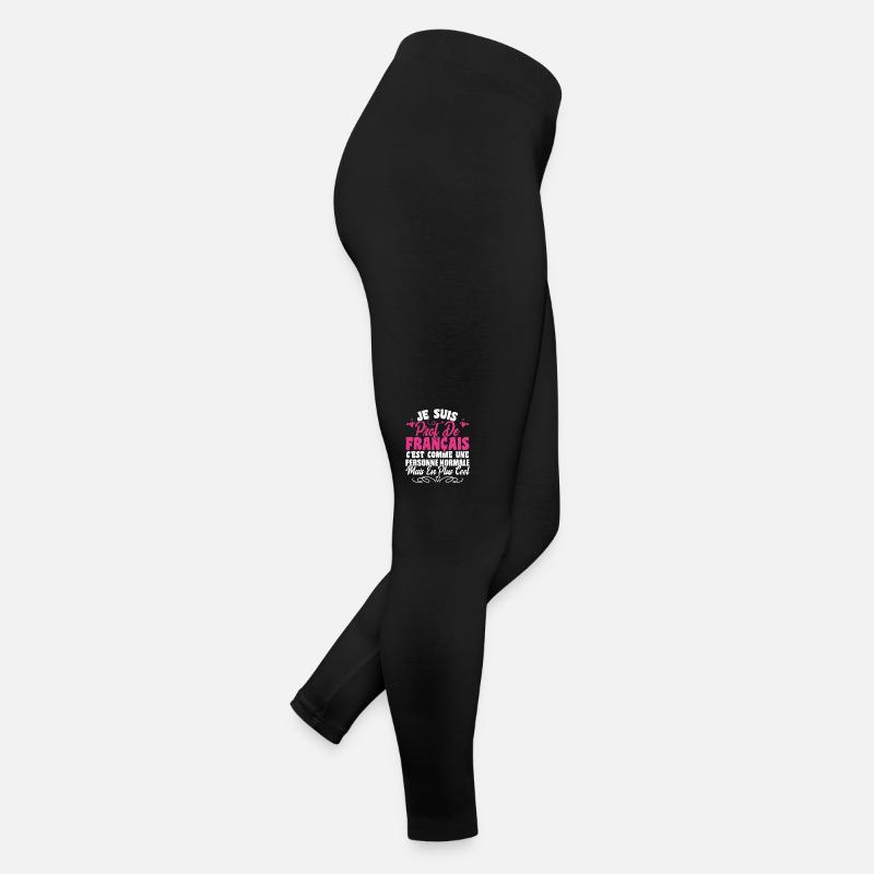 Je Suis Prof De Français Cadeau Prof Legging en jersey Femme