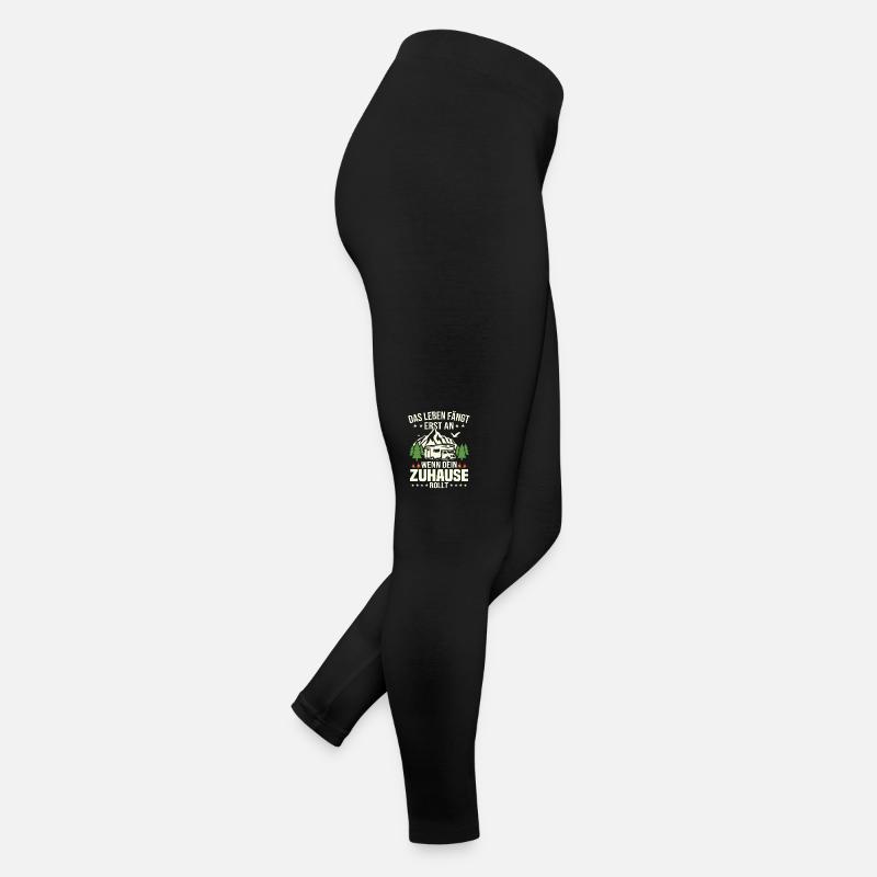La vie ne commence pas tant que votre maison n’est pas en marche Legging en jersey Femme