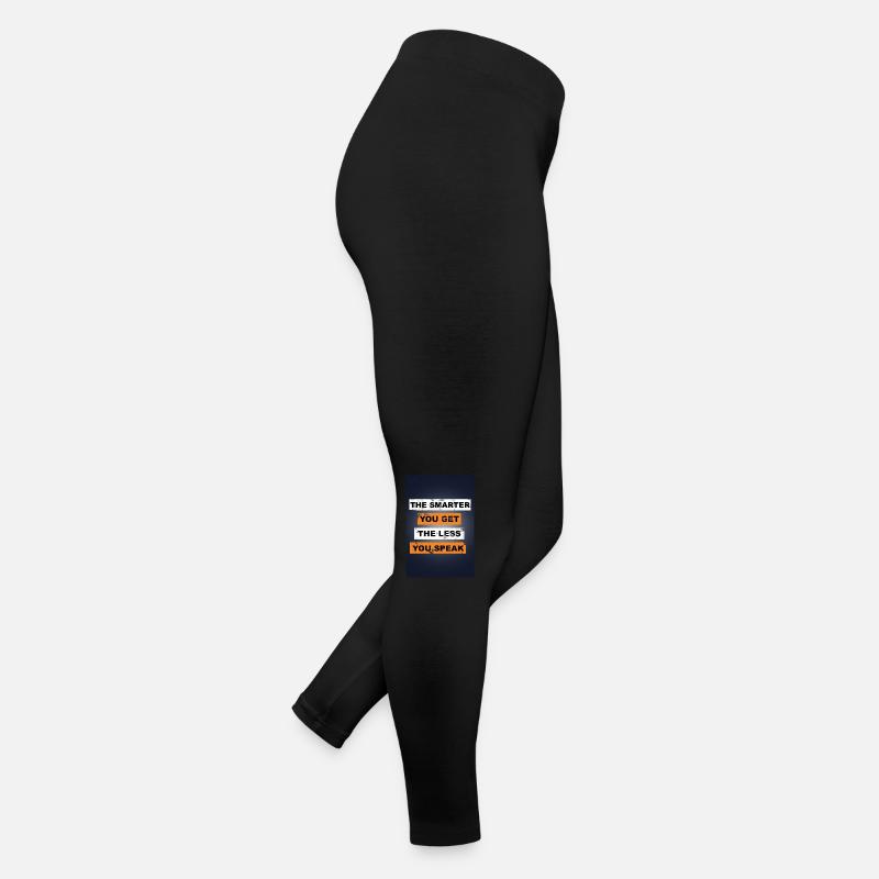 Plus vous êtes intelligent, moins vous parlez en disant Legging en jersey Femme