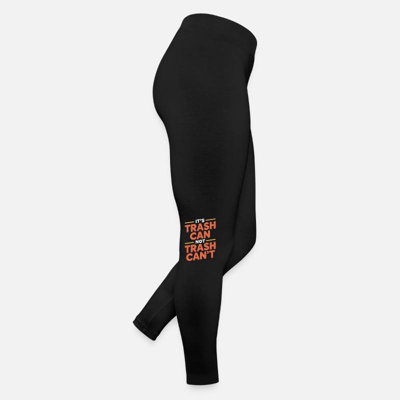 It's Trash Can Not Trash Can't 12 Frauen Jersey Leggings