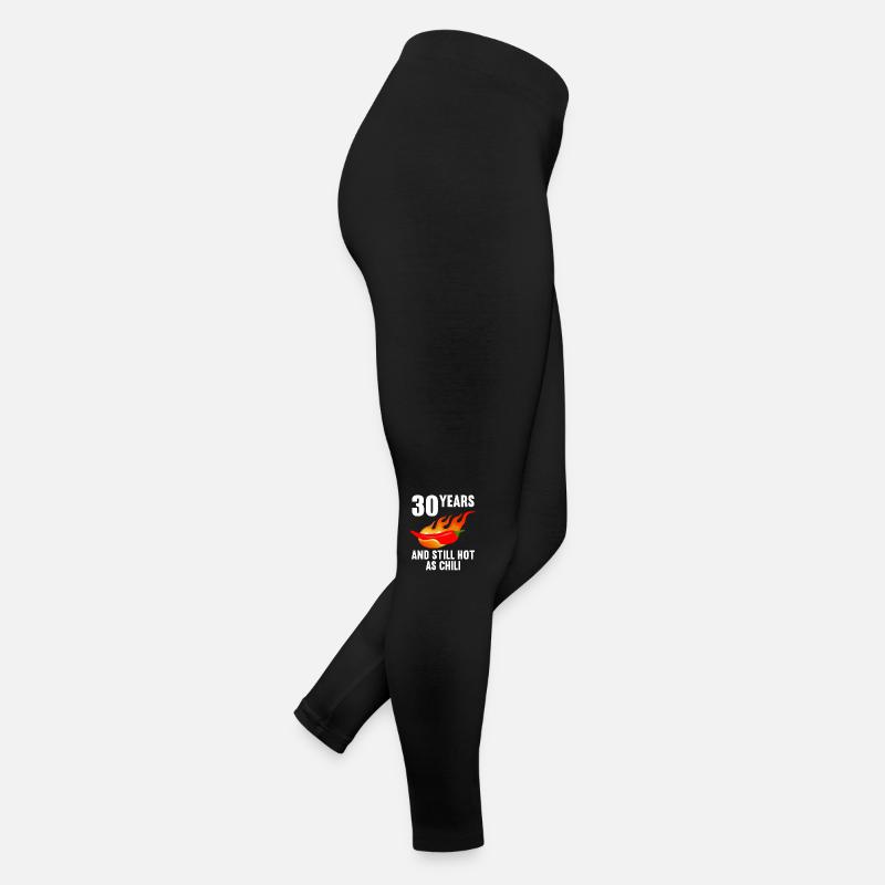 30 ans chaud comme chili 30e anniversaire Legging en jersey Femme