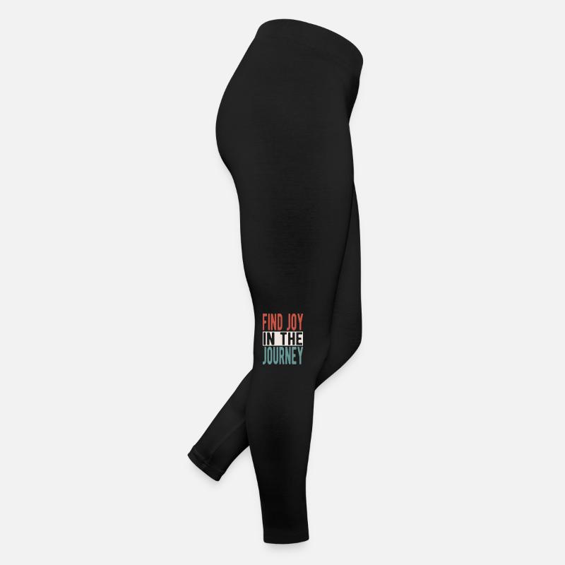 Find joy in the journey Frauen Jersey Leggings