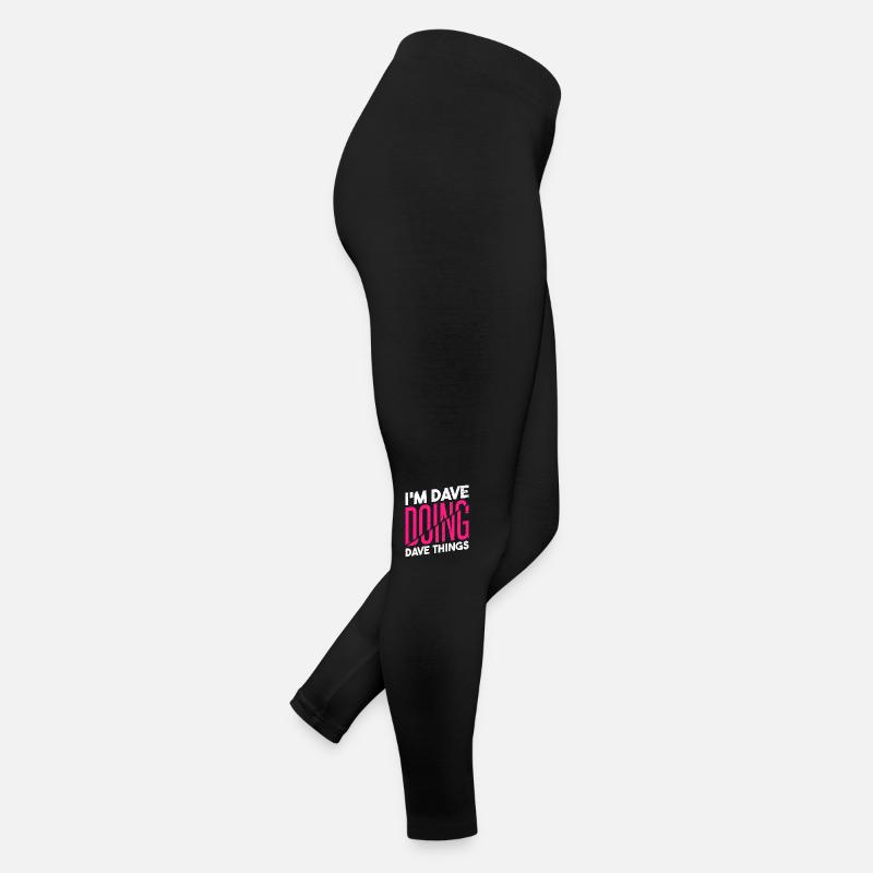 Ich bin Dave, der Dave-Dinge tut Frauen Jersey Leggings